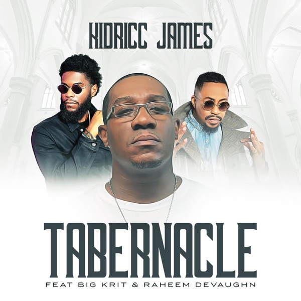 Tabernacle - Single (feat. Big K.R.I.T. & Raheem DeVaughn) - Single album cover