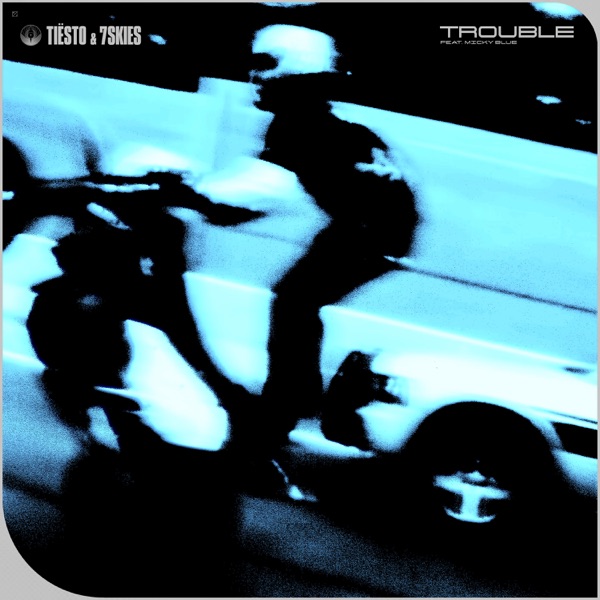 Trouble (feat. Micky Blue) - Single album cover