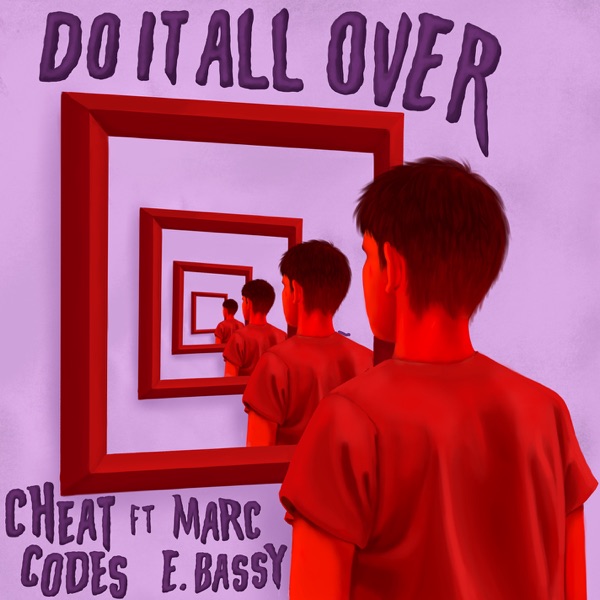 Do It All Over (feat. Marc E. Bassy) - Single album cover