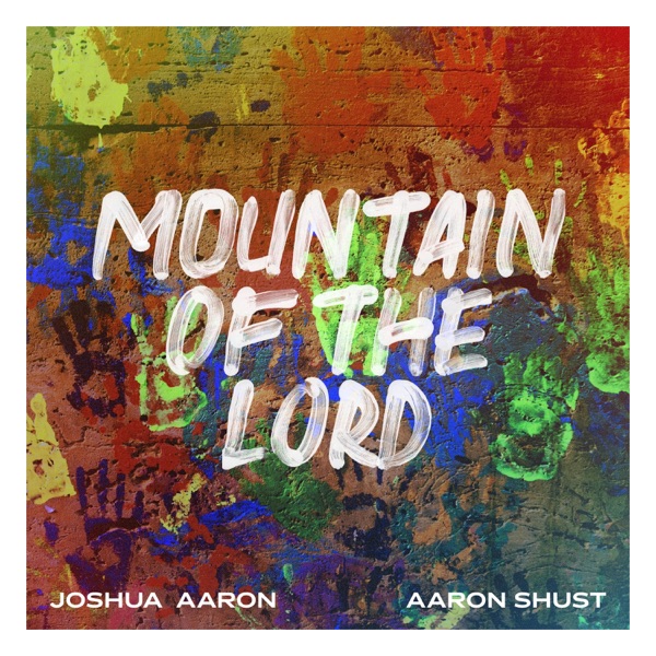 Mountain of the Lord - Single album cover
