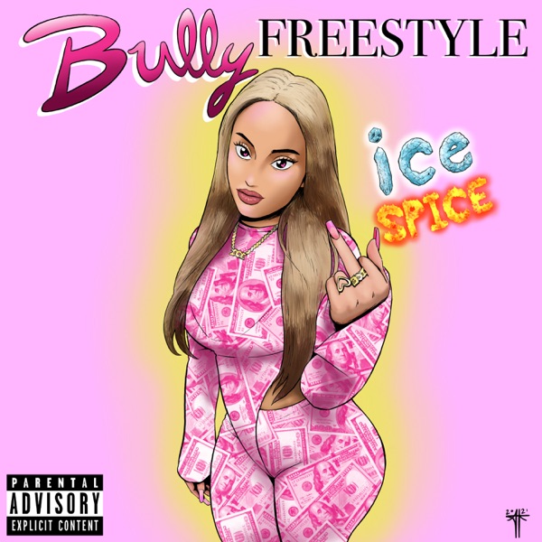 Bully Freestyle - Single album cover