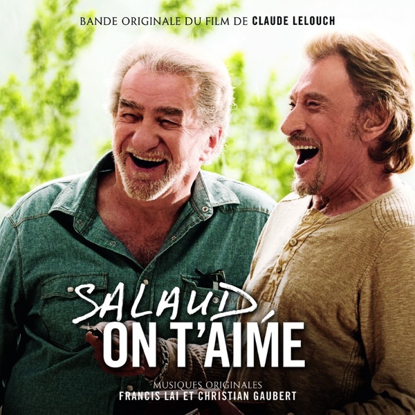 Salaud on t'aime (Bande originale du film de Claude Lelouch) album cover