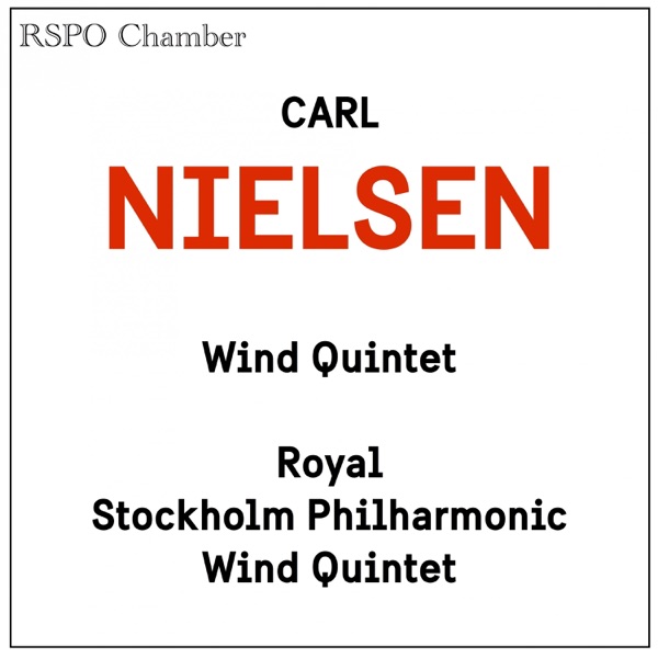 Carl Nielsen Wind Quintet (with Andreas Alin, Jesper Harryson, Hermann Stefánsson, Kristofer Öberg & album cover