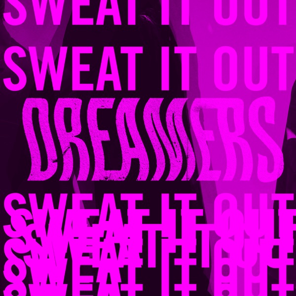 Sweat It Out - EP album cover