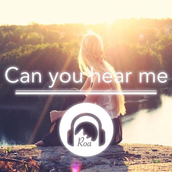 Can You Hear Me - Single album cover