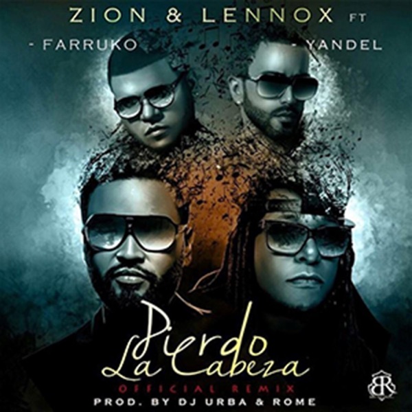 Pierdo la Cabeza (Remix) [feat. Farruko & Yandel] - Single album cover