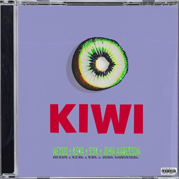 Kiwi (feat. Rbk & Nexus) - Single album cover