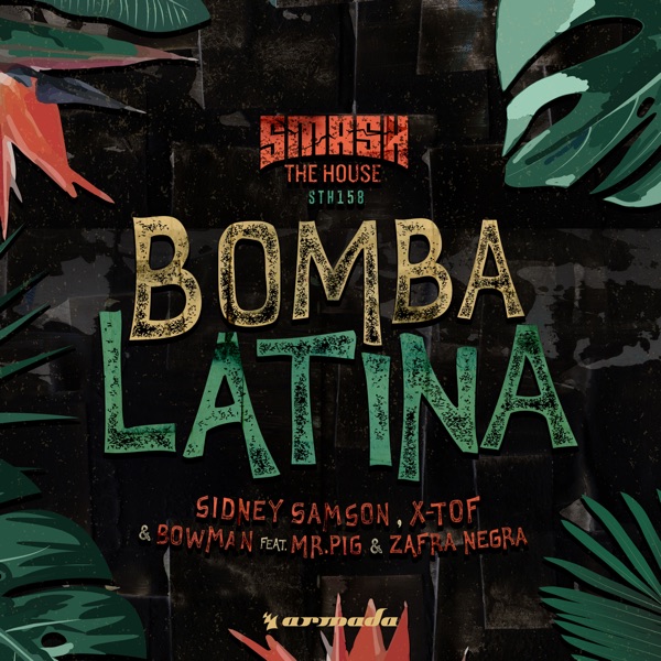 Bomba Latina (feat. Mr. Pig & Zafra Negra) - Single album cover