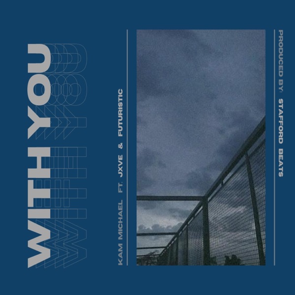 With You (feat. Futuristic & Jxve) - Single album cover