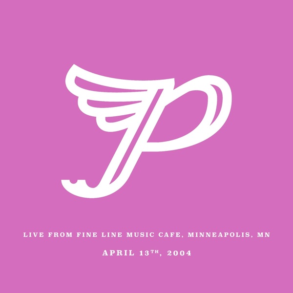 Live from Fine Line Music Cafe, Minneapolis, MN. April 13th, 2004 album cover