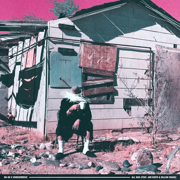 All Bad (feat. Jon Keith) album cover