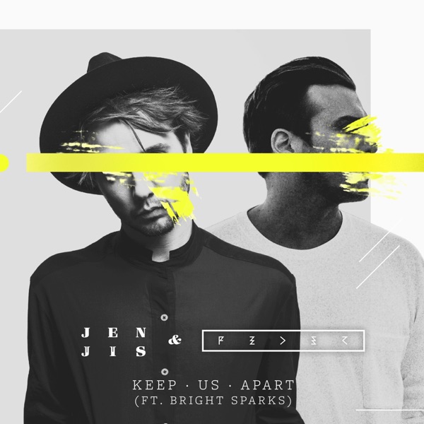 Keep Us Apart (feat. Bright Sparks) - Single album cover