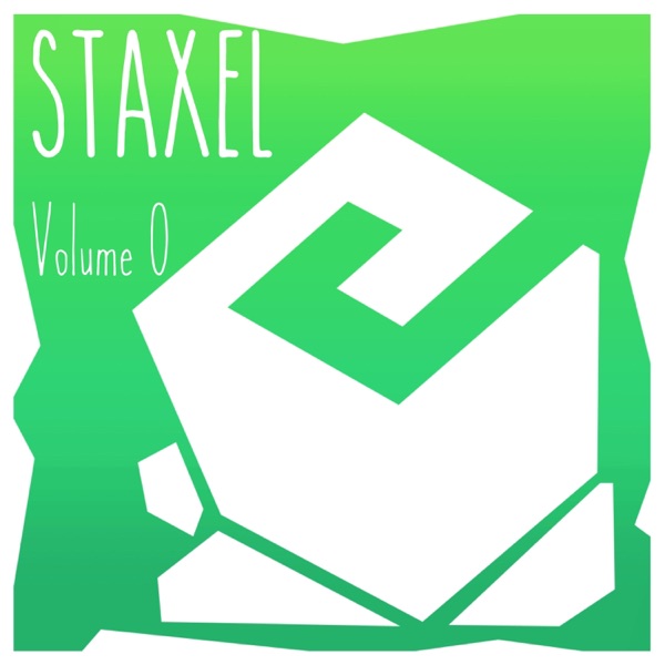 Staxel Volume 0 album cover