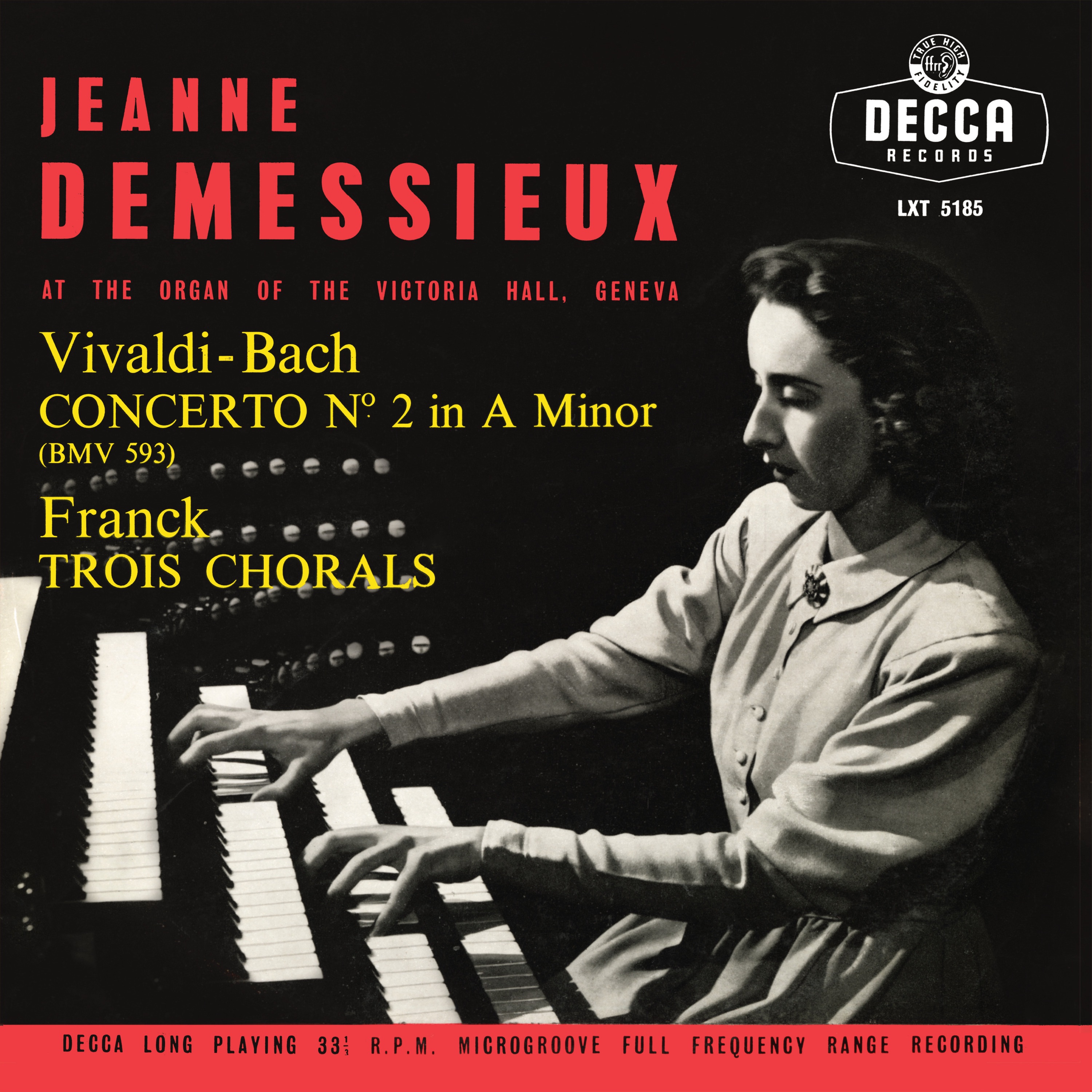 Jeanne Demessieux - The Decca Legacy (Vol. 3: Jeanne Demessieux plays Franck, Liszt and Widor at Vic album cover