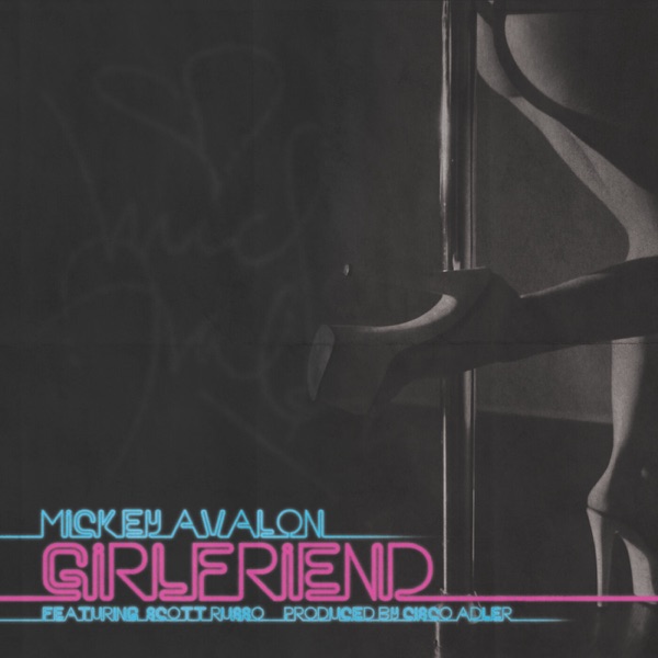 Girlfriend (feat. Scott Russo & Unwritten Law) - Single album cover