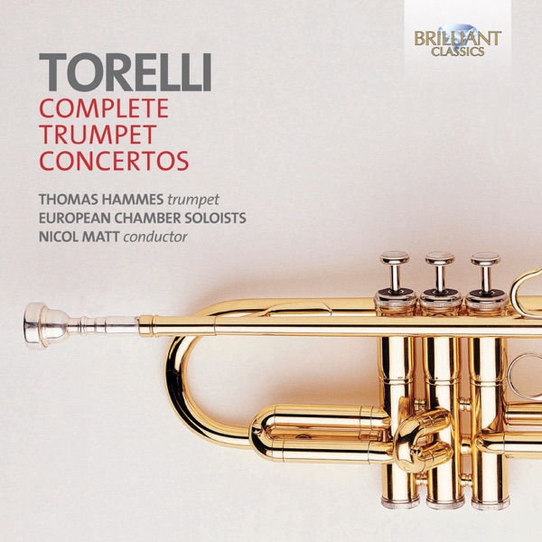 Torelli: Complete Trumpet Concertos album cover