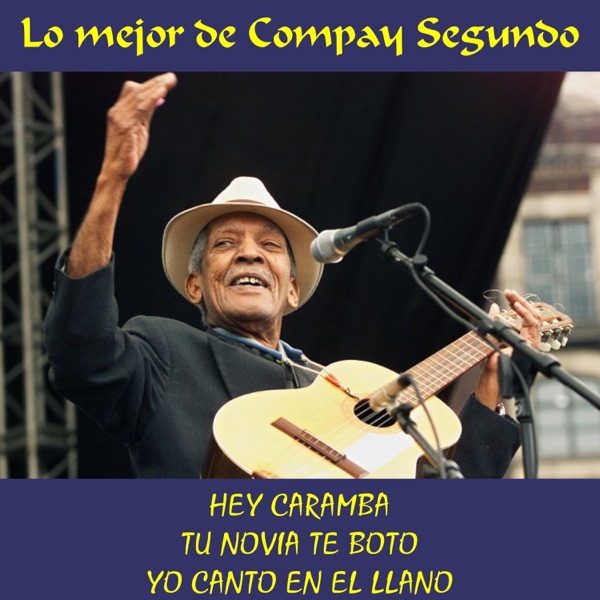 Lo Mejor de Compay Segundo album cover
