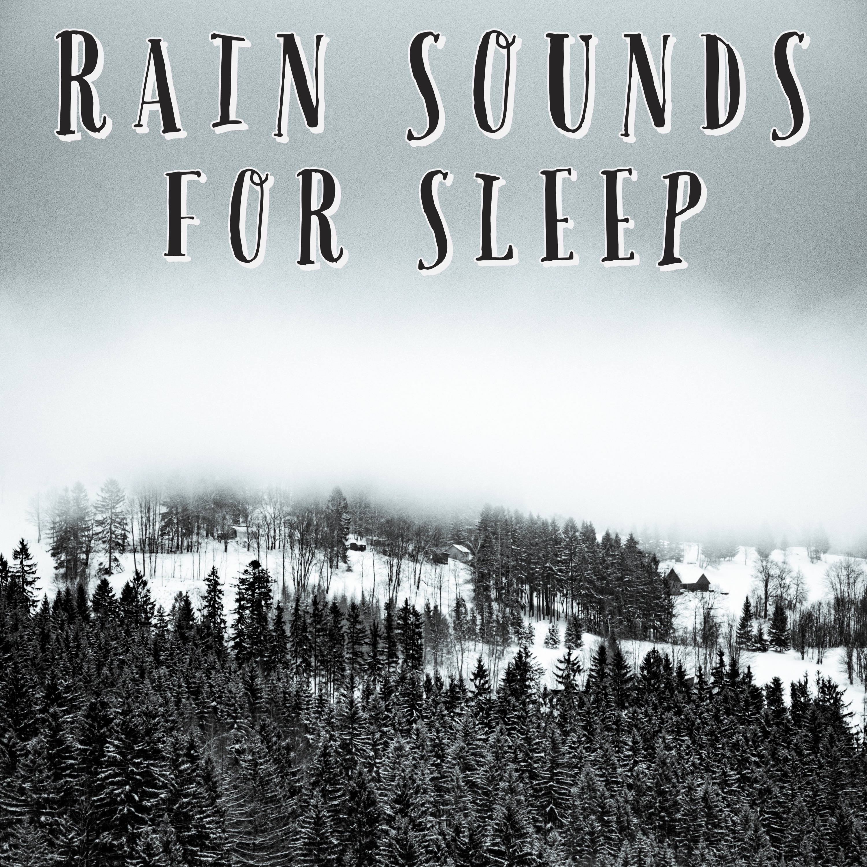 Rain Sounds For Sleep album cover