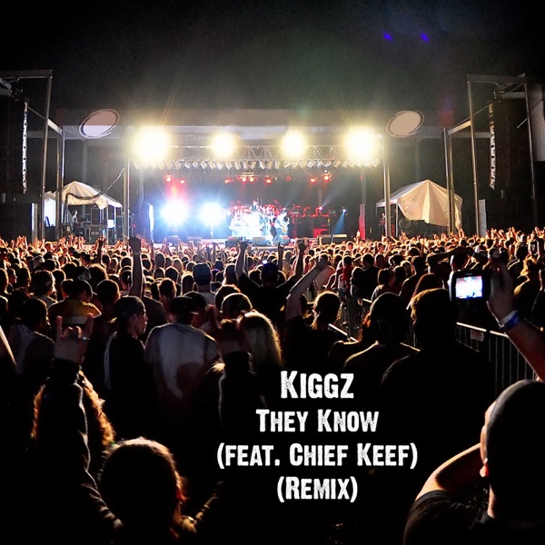 They Know (feat. Chief Keef) [Remix] - Single album cover