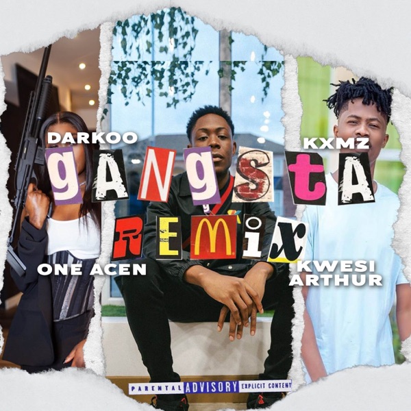 Gangsta (Remix) [feat. One Acen, Darkoo & Kwesi Arthur] - Single album cover