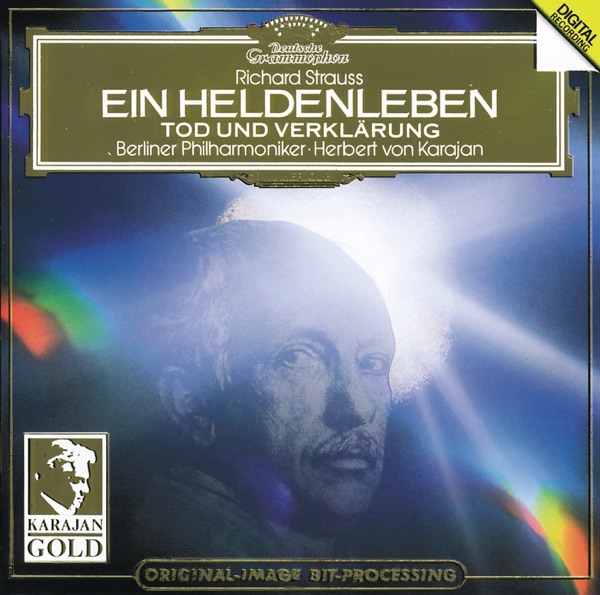 Richard Strauss: A Hero's Life, Op. 40 - Death and Transfiguration, Op. 24 album cover