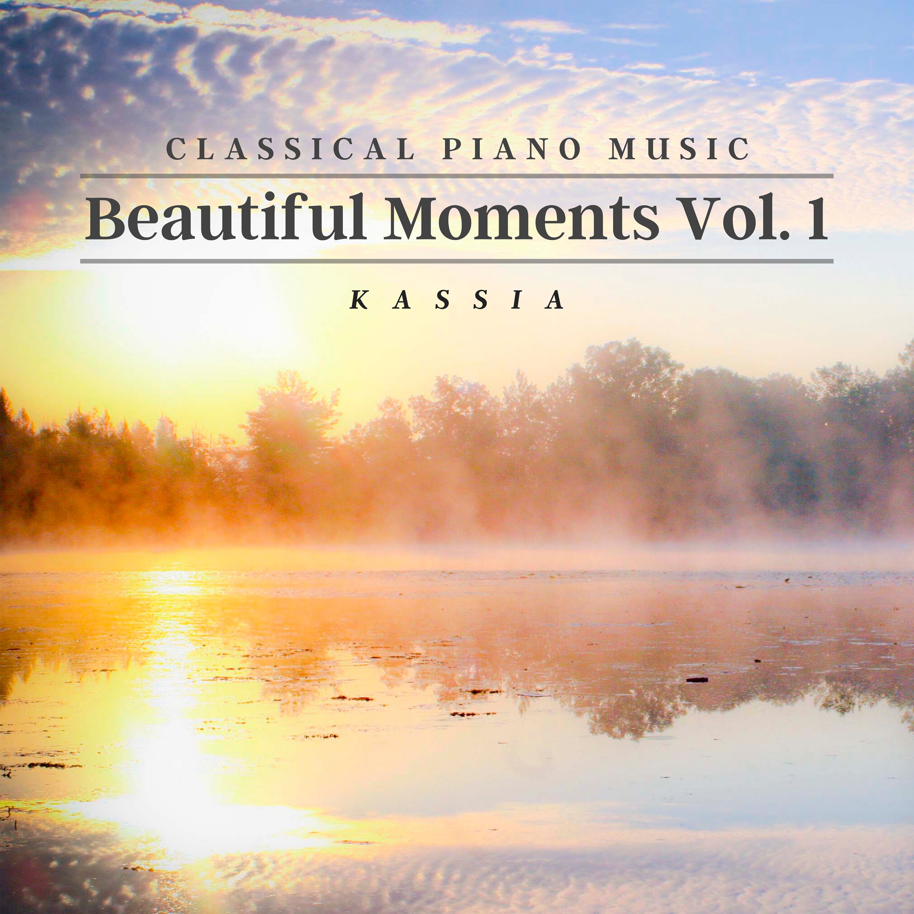 Classical Piano Music: Beautiful Moments, Vol. 1 album cover