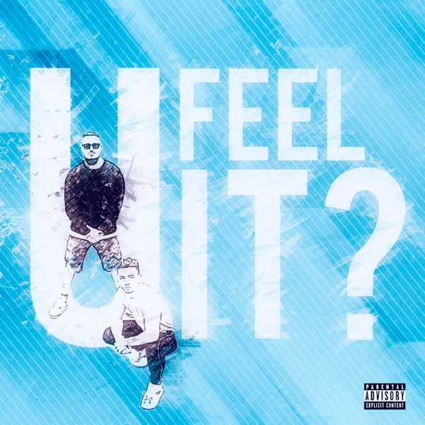 U Feel It? (feat. Dj Zide) - Single album cover