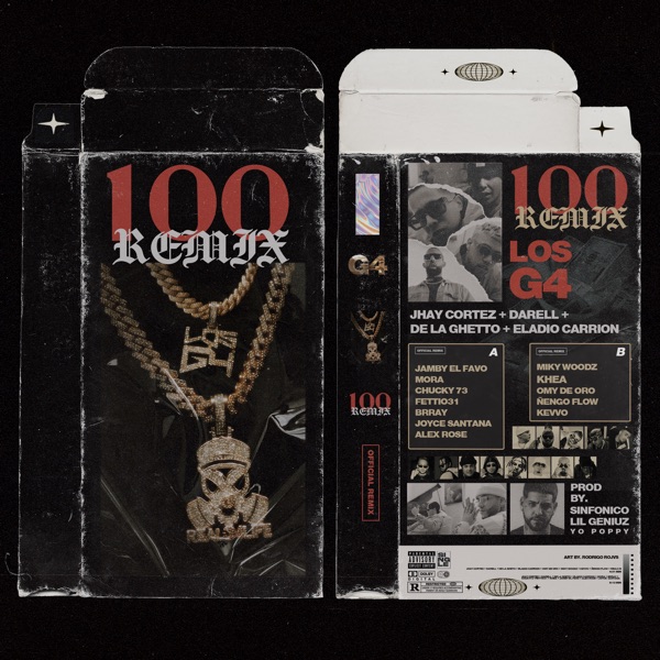 100 (feat. Chucky73, Fetti031, Jamby El Favo, Brray, Joyce Santana & Alex Rose) [Lado a Remix] - Sin album cover