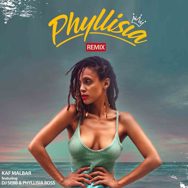 Phyllisia (feat. DJ Sebb & Phyllisia Ross) [Remix] - Single album cover