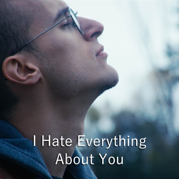 I Hate Everything About You (Acoustic / Orchestral) - Single album cover