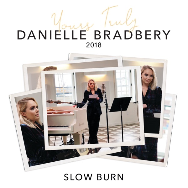 Slow Burn (Yours Truly: 2018) - Single album cover