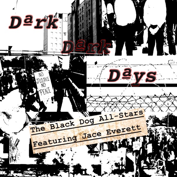 Dark Dark Days (feat. Jace Everett) - Single album cover