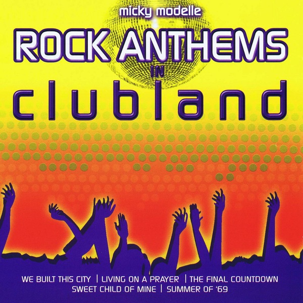 Rock Anthems In Clubland album cover