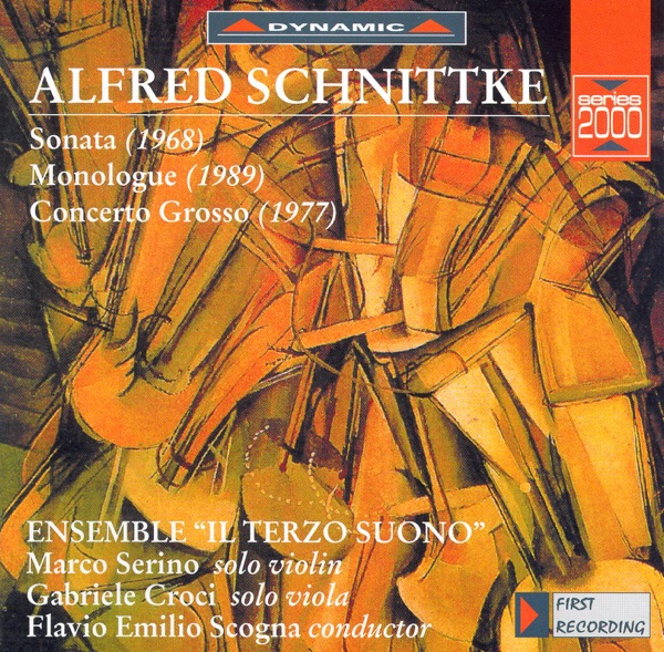 Schnittke: Violin Sonata No. 1 - Monologue - Concerto Grosso No. 1 album cover