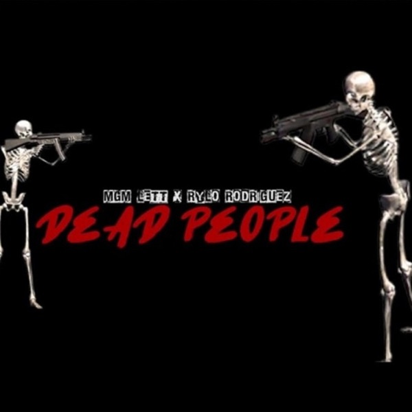 Dead People (feat. MGM Lett) - Single album cover