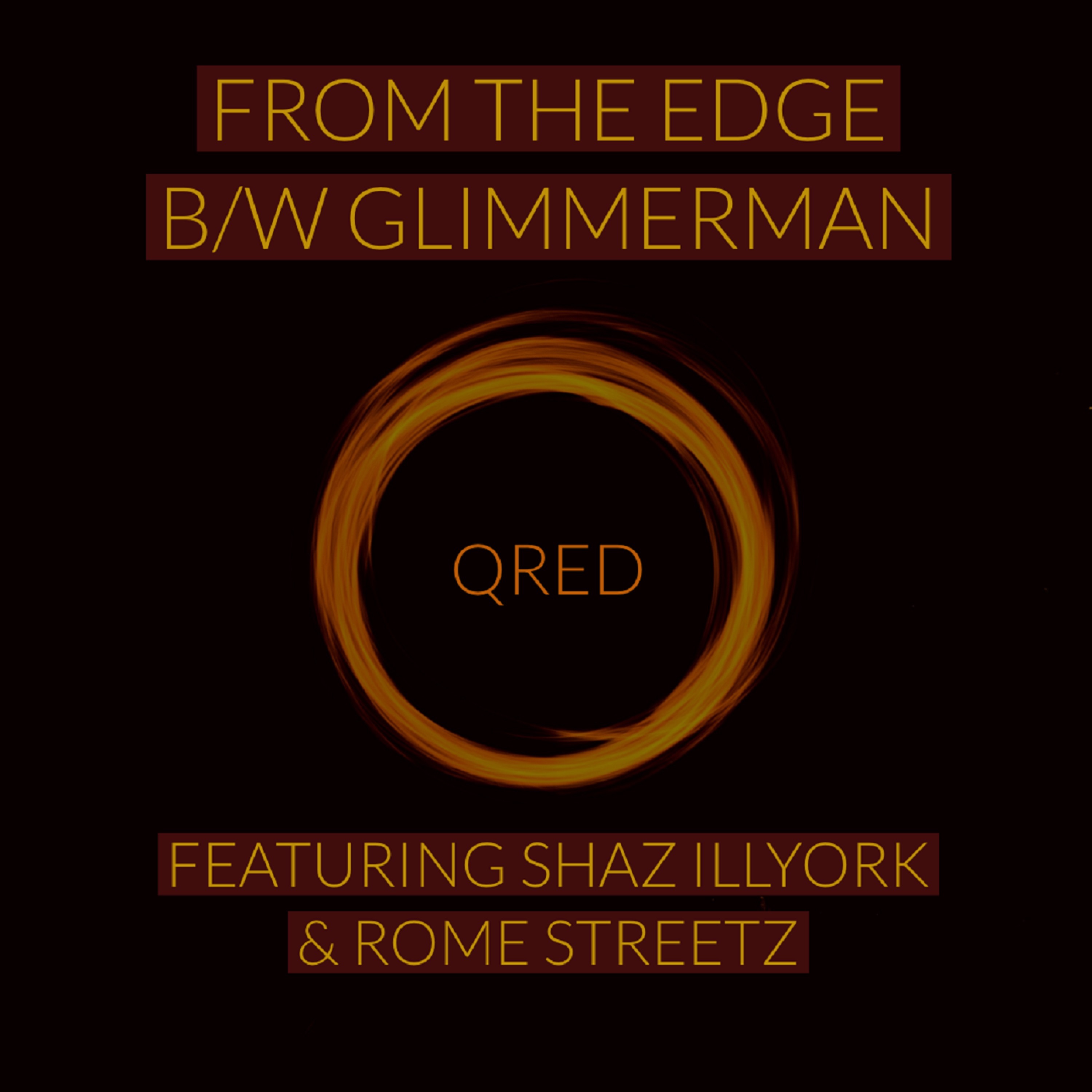 From the Edge / Glimmerman (feat. Shaz Illyork & Rome Streetz) - EP album cover