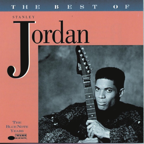 The Best of Stanley Jordan album cover