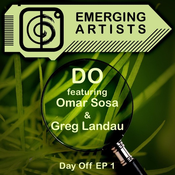 Day Off EP 1 (feat. Omar Sosa & Greg Landau) album cover