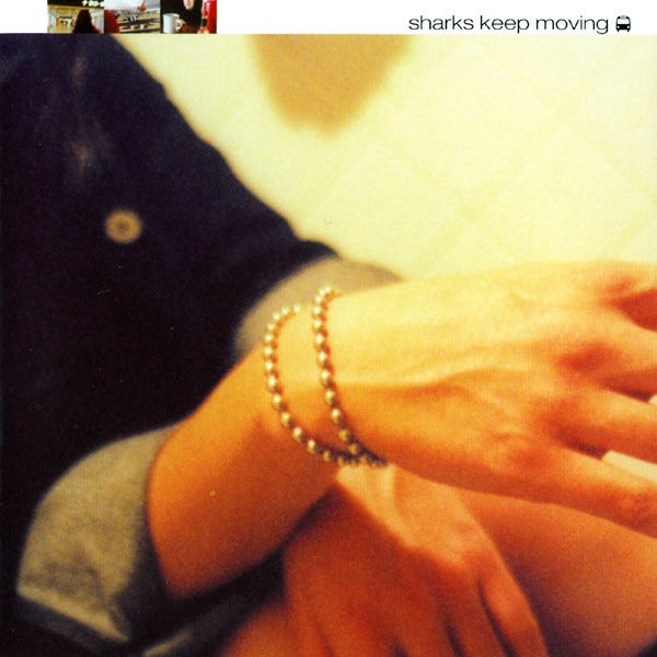 Sharks Keep Moving album cover