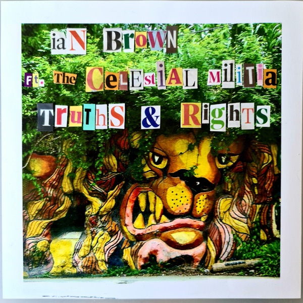 Truths & Rights (feat. The Celestial Militia) - Single album cover