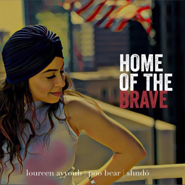 Home of the Brave (feat. Poo Bear & Shndō) - Single album cover