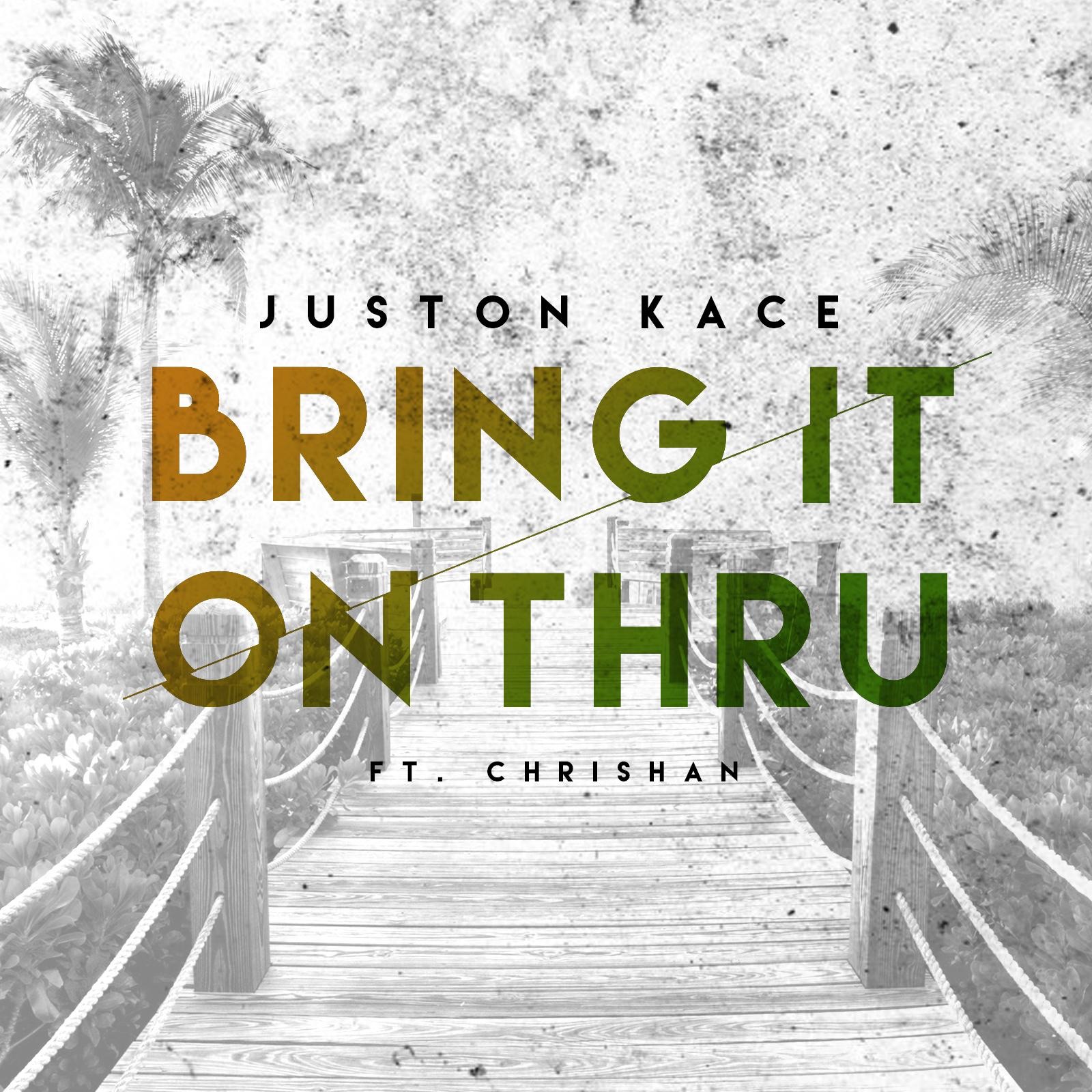 Bring It on Thru (feat. Chrishan) - Single album cover
