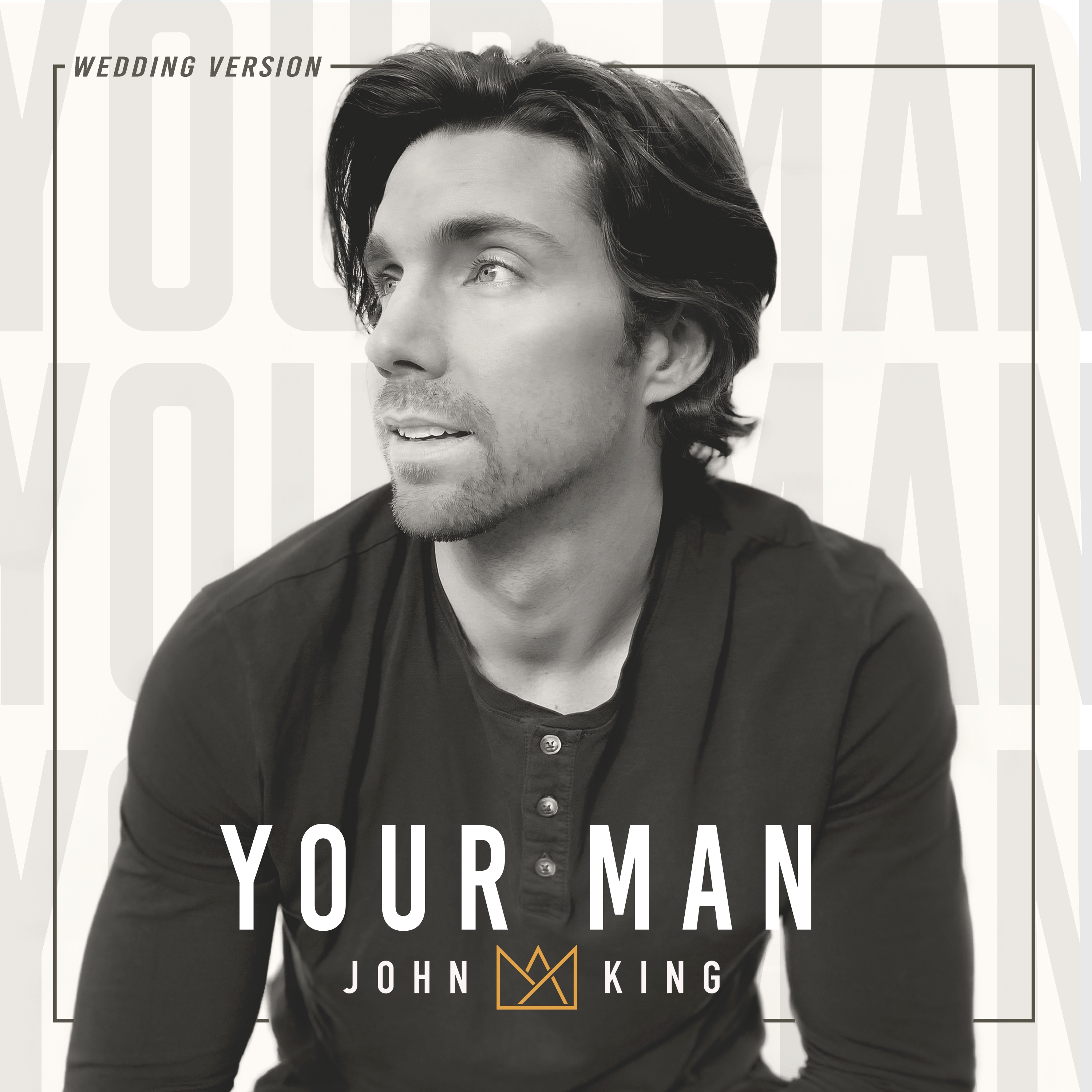 Your Man (Wedding Version) - Single album cover