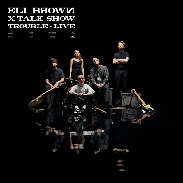 Trouble (Talk Show Live Session) - Single album cover