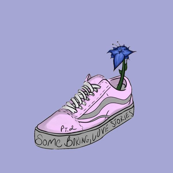 Some Boring, Love Stories, Pt. 2 - Single album cover