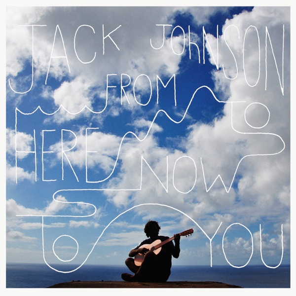 From Here to Now to You album cover