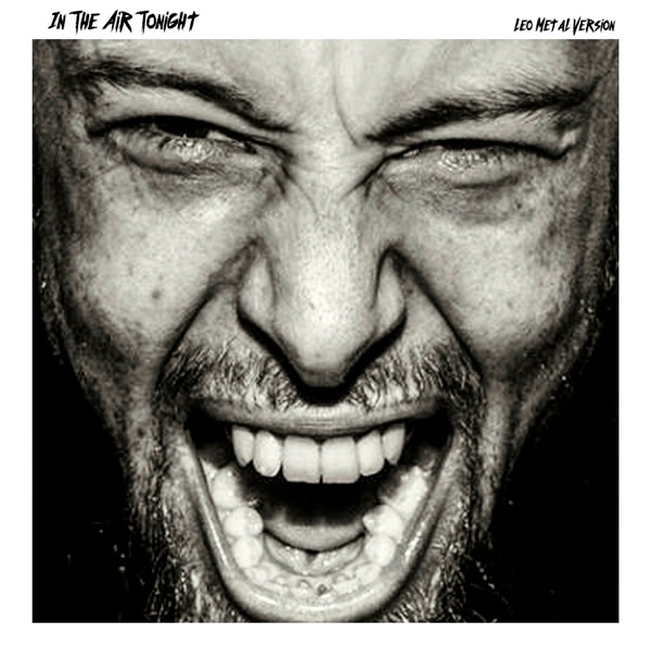 In the Air Tonight (Metal Version) - Single album cover