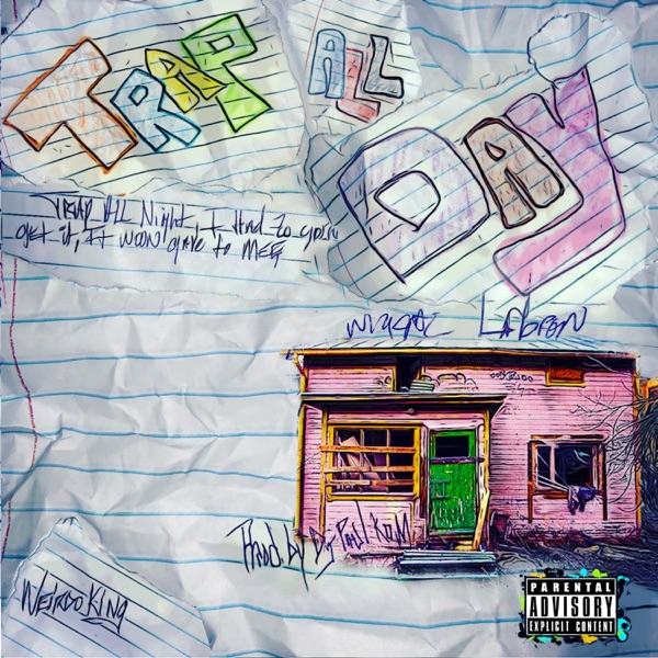 Trap All Day (feat. DJ Paul) - Single album cover