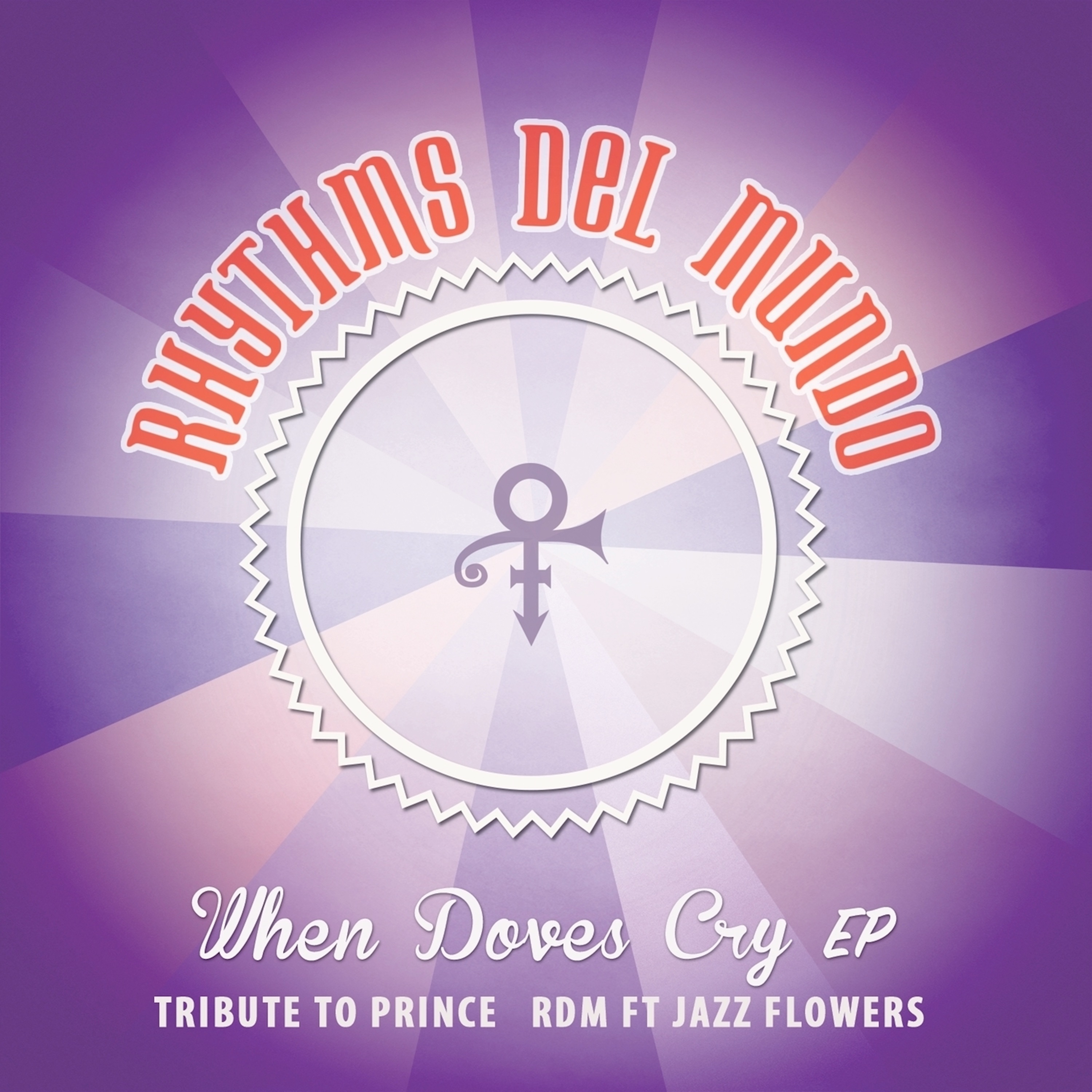 When Doves Cry (feat. Jazz Flowers) - EP album cover