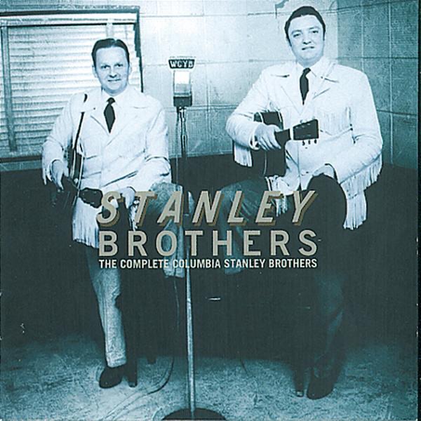 The Complete Columbia Stanley Brothers album cover